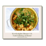 Weeknight Dinners + Entertaining at Home Bundle